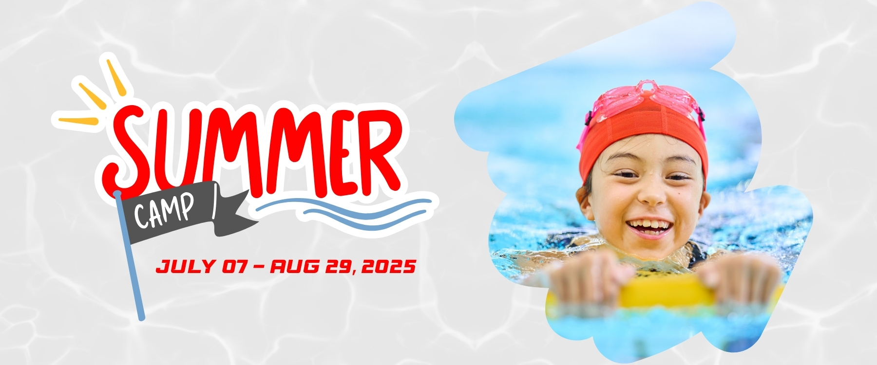 Summer Camp 2026
Registration
Now Open